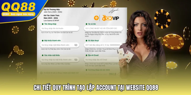 Chi tiết quy trình tạo lập account tại website QQ88